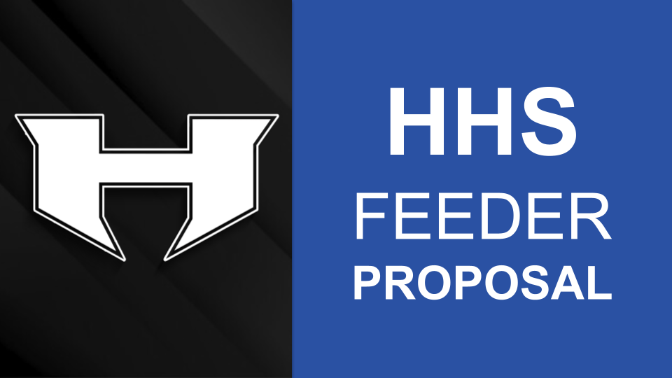 HHS Feeder Proposal